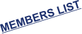 MEMBERS LIST
